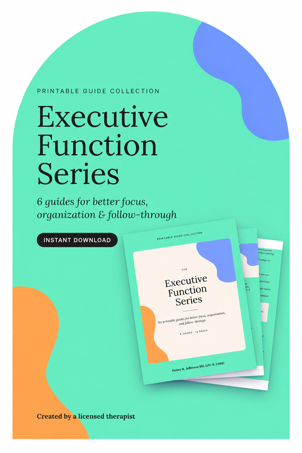 Promotional graphic for a printable guide collection titled 'Executive Function Series,' showing a mint-green booklet cover with abstract orange and blue shapes, plus several overlapping copies behind it on a matching mint background with large black descriptive text on the left.